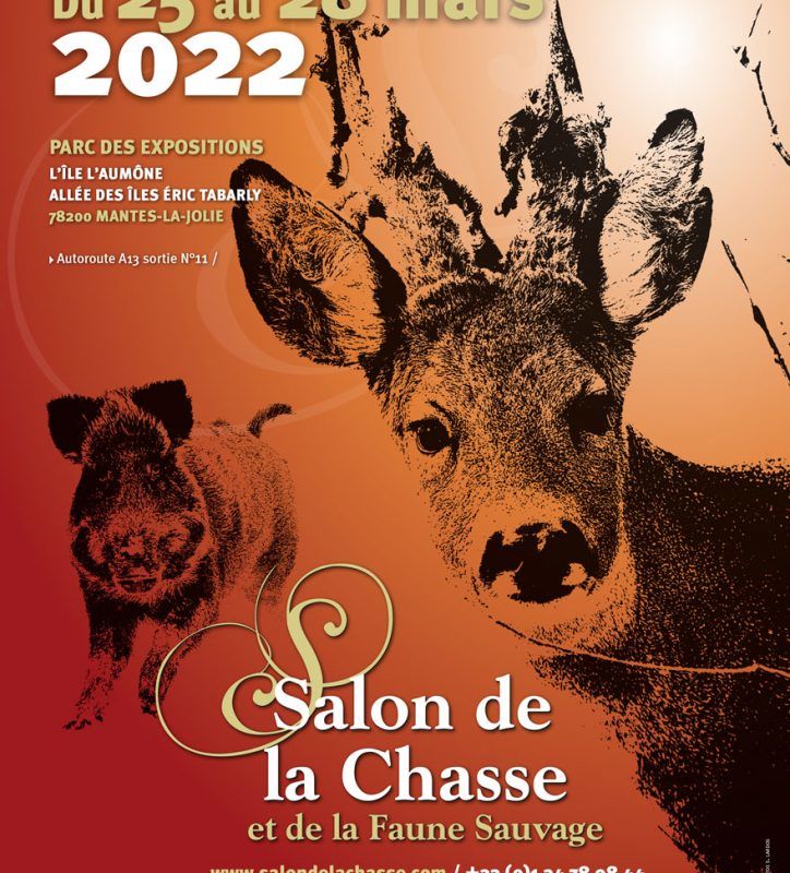 Salon de la Chasse et de la Faune Sauvage – MANTES-LA-JOLIE – du 25 au 28 mars 2022